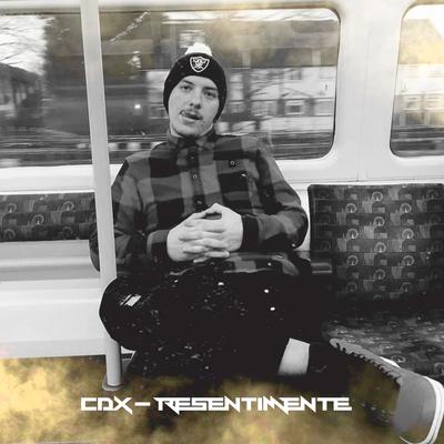 CDX (Resentimente)'s cover