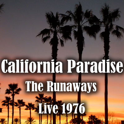 California Paradise (Live 1976)'s cover
