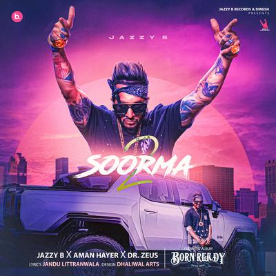 Soorma 2 (From "Born Ready")'s cover