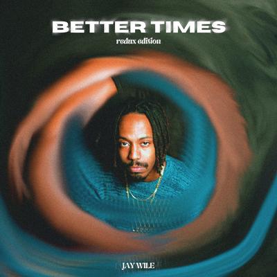 BETTER TIMES (REDUX VERSION)'s cover