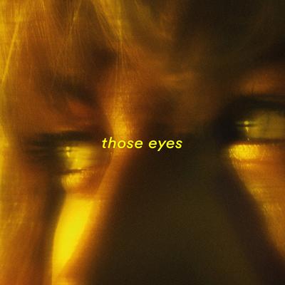 those eyes By sorry idk's cover