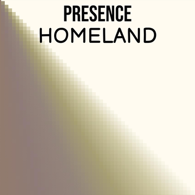 Presence Homeland's cover