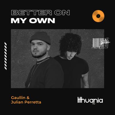 Better on My Own By Gaullin, Julian Perretta's cover