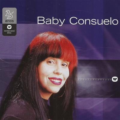 Curumim chama cunhatã que eu vou contar (Todo dia era dia de índio) By Baby do Brasil's cover