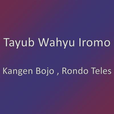 Kangen Bojo , Rondo Teles's cover
