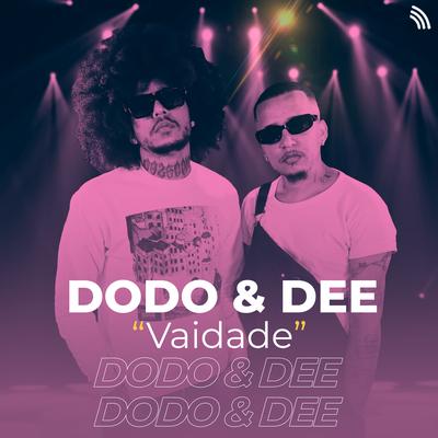 Vaidade By Dodo & Dee's cover