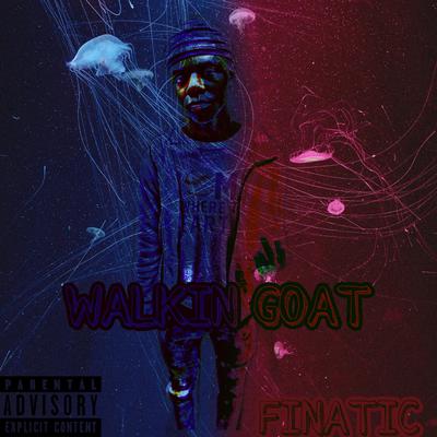 WALKIN GOAT (DELUXE)'s cover