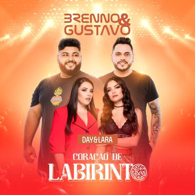 Coração de Labirinto By Brenno & Gustavo, Day e Lara's cover