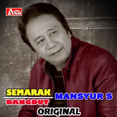 SEMARAK DANGDUT MANSYUR S's cover