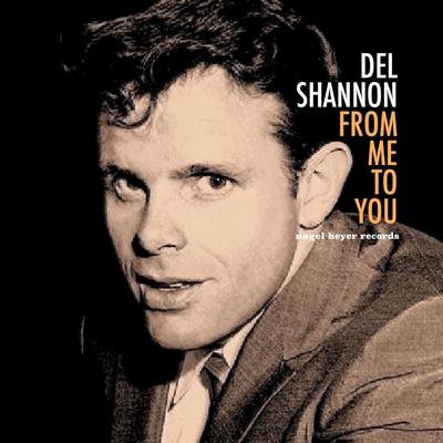 Runaround Sue By Del Shannon's cover