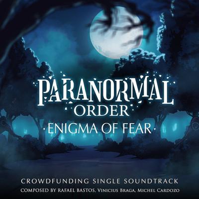 Paranormal Order: Enigma of Fear (Original Game Soundtrack) By Dumativa's cover