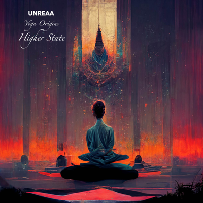 Higher State By Unreaa, Yoga Origins's cover