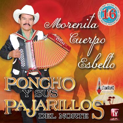 Poncho Y Sus Pajarillos Del Norte's cover