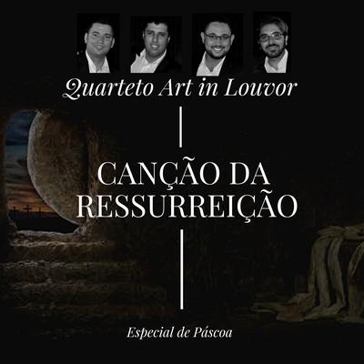 Quarteto Art in Louvor's cover