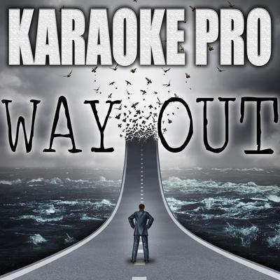 Way Out (Originally Performed by Jack harlow and Big Sean) (Karaoke Version) By Karaoke Pro's cover