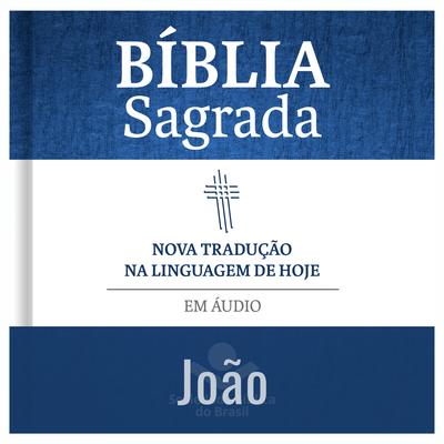 João 7 By Sociedade Bíblica do Brasil, Edson Tauhyl's cover