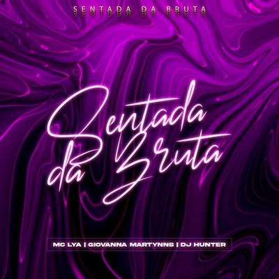 Sentada da Bruta's cover