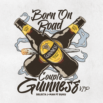 Couple Guinness (VIP) By Selecta J-Man, Suku's cover