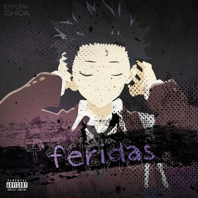 Feridas By Enygma Rapper's cover