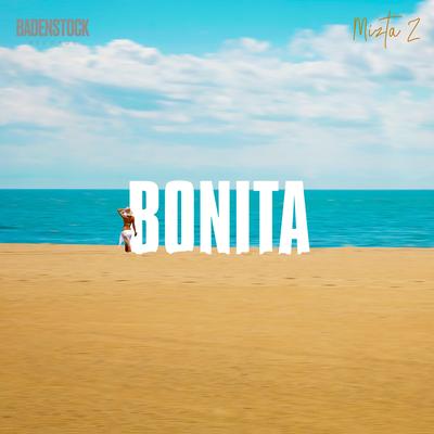 Bonita By Mizta Z's cover