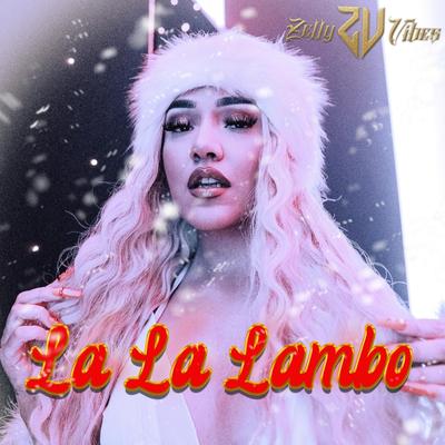 La La Lambo's cover