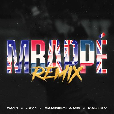 MBAPPÉ (feat. JAY1, Gambino La MG & KAHUKX) [Remix]'s cover