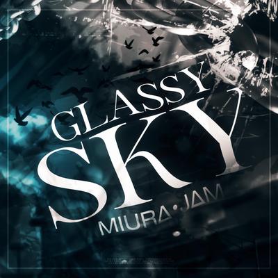 Glassy Sky (Tokyo Ghoul) By Miura Jam BR's cover