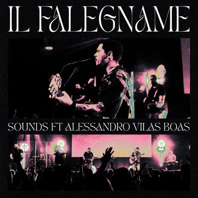 Il Falegname (O Carpinteiro) [feat. Alessandro Vilas Boas] [Live] By Sounds Music Italia, Julim Barbosa, Alessandro Vilas Boas's cover