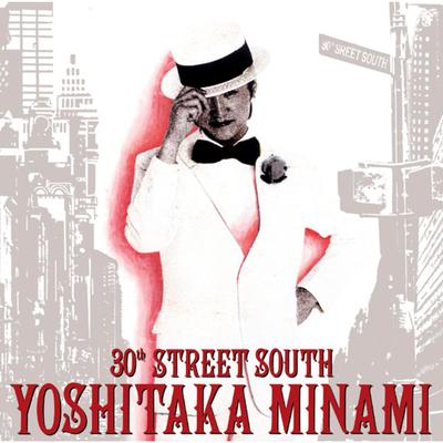 30th STREET SOUTH - YOSHITAKA MINAMI BEST's cover