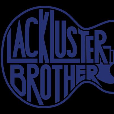 Time to Waste By Lackluster Brother's cover