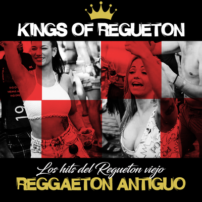 Reggaeton Antiguo - Los Hits del Regueton Viejo's cover