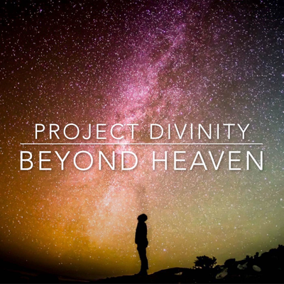 Beyond Heaven By Project Divinity's cover