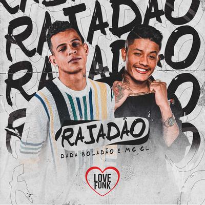 Rajadão By Dadá Boladão, Mc CL's cover