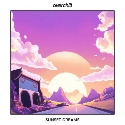 sunset dreams By overchill's cover