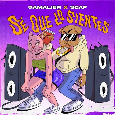 Sé Que Lo Sientes By Gamalier, Scaf's cover