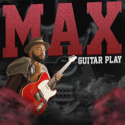 Max Guitar Play's cover