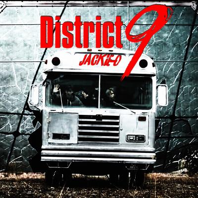 District 9 By Jackie-O, B-Lion's cover