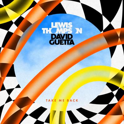 Take Me Back By Lewis Thompson, David Guetta's cover