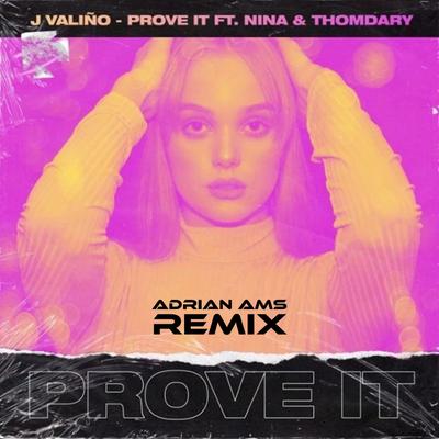 Prove It (Adrian Ams Remix)'s cover