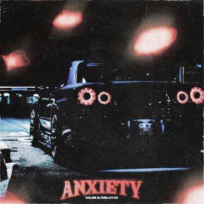 anxiety By Wilee, kisluvva's cover