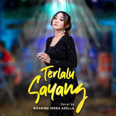 Terlalu Sayang's cover