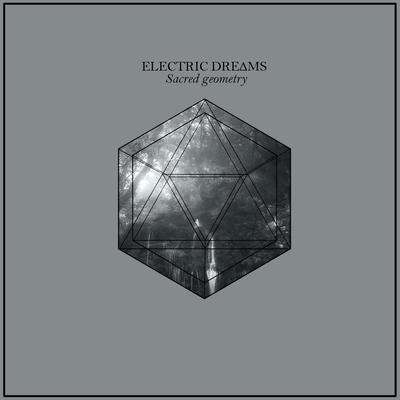 Sacred Geometry II By Electric Dreams's cover