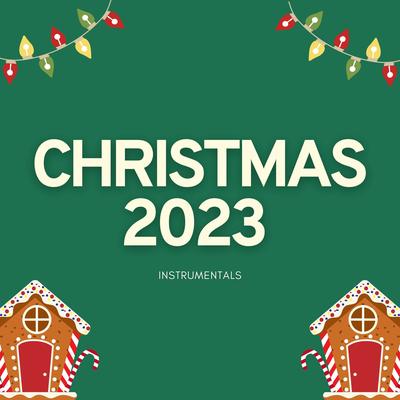 Christmas 2023 (Instrumentals)'s cover