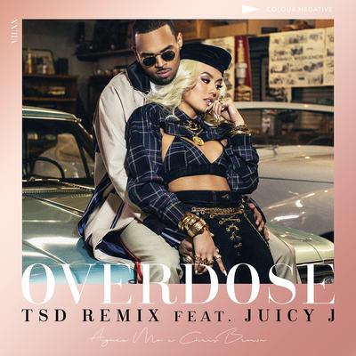 Overdose (feat. Chris Brown & Juicy J) [TSD Remix]'s cover