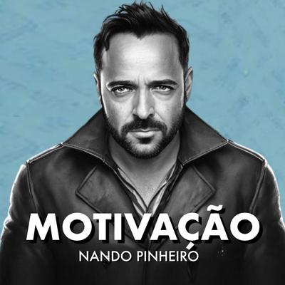 O Vencedor Nunca Desiste By Nando Pinheiro's cover