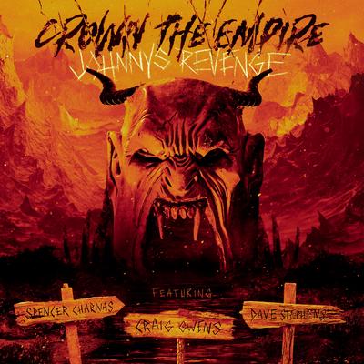 Johnny's Revenge (feat. Spencer Charnas, Dave Stephens & Craig Owens) By Crown the Empire, Craig Owens, Dave Stephens, Spencer Charnas's cover