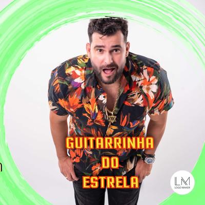 Guitarrinha do Estrela's cover