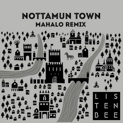 Nottamun Town (Mahalo Remix) By LISTENBEE, Mahalo's cover