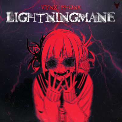 Lightningmane By VYNX PHONK's cover