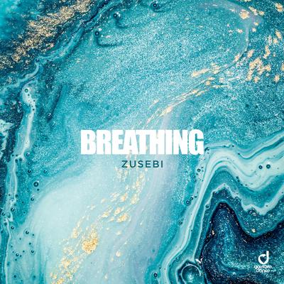 Breathing By Zusebi's cover